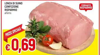 Famila Superstore LONZA DI SUINO CONFEZIONE RISPARMIO all'etto offerta