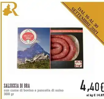 Conad Superstore Conad Salsiccia Di Bra Con Carne Di Bovino E Pancetta Di Suino offerta
