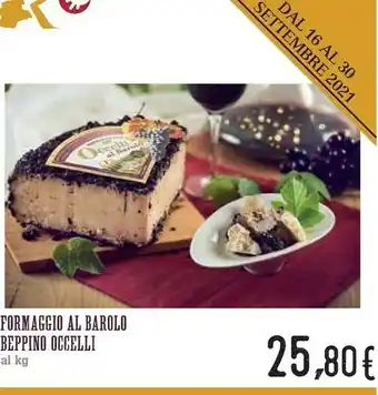 Conad Occelli Formaggio Al Barolo Beppino offerta