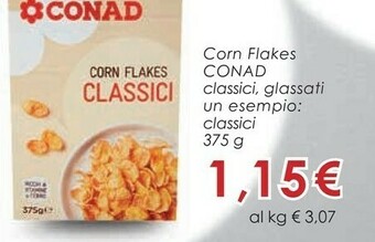 Conad Conad - Corn Flakes Classici 375 G(ml) offerta