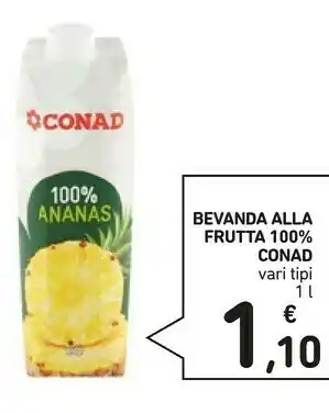 Conad Conad Bevanda Alla Frutta 100% offerta