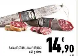 Conad Fiorucci salame corallina offerta