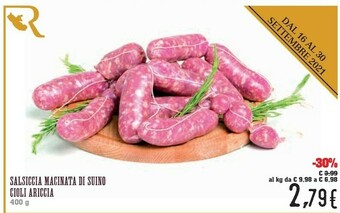 Conad Cioli Ariccia Salsiccia Macinata Di Suino offerta