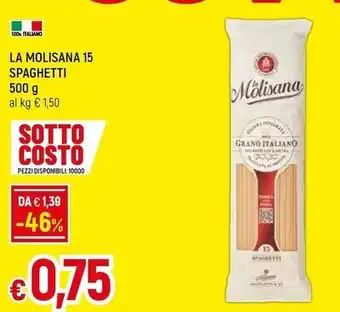 Famila La molisana 15 spaghetti offerta