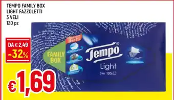 Famila Superstore TEMPO FAMILY BOX LIGHT FAZZOLETTI 3 VELI 120 pz offerta