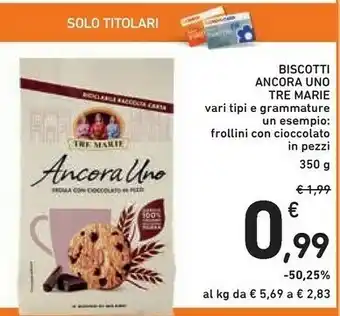 Conad Tre Marie Biscotti Ancora Uno offerta