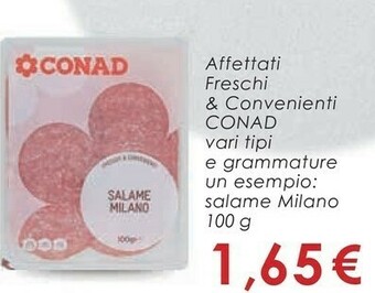 Conad Conad - Salame Milano Freschi & Convenienti 100 G(ml) offerta