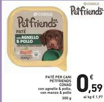 Conad Paté Per Cani offerta