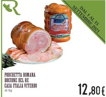 Conad Superstore Casa Italia Viterbo Porchettta Romana Boccone offerta