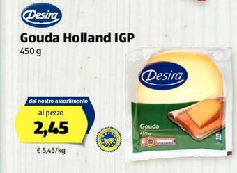 ALDI Desira Gouda Holland IGP 450 g offerta