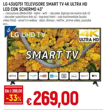 Famila Superstore LG 43UQ751 TELEVISORE SMART TV 4K ULTRA HD LED CON SCHERMO 43" offerta