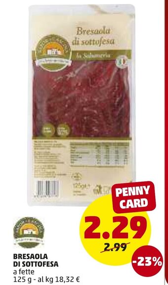 PENNY Bresaola Di Sottofesa a Fette 125 g offerta