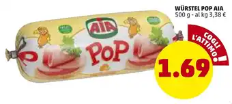 PENNY Würstel Pop Aia 500 g offerta