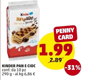 PENNY Kinder Pan E Cioc 290 g offerta
