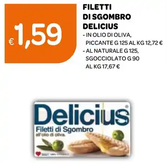 Ekom FILETTI DI SGOMBRO DELICIUS - IN OLIO DI OLIVA, PICCANTE G 125 offerta