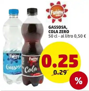 PENNY Gassosa, Cola Zero 50 cl offerta