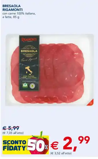 Esselunga BRESAOLA RIGAMONTI con carne 100% italiana, a fette, 85 g offerta