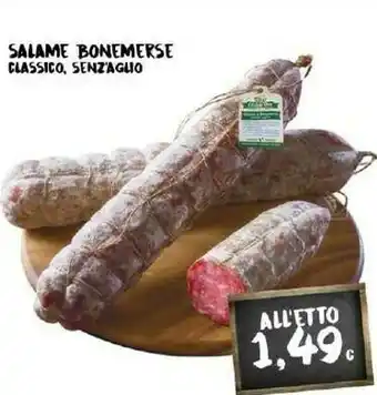 Salame Bonemerse Classico, Senzaglio