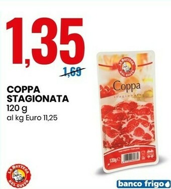 Eurospin La Bottega Del Gusto - Coppa Affettata Stagionata 120 G(ml) offerta