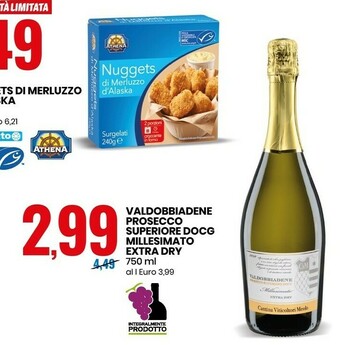 Eurospin Valdobbiadene Prosecco Superiore Docg Millesimato Extra Dry offerta