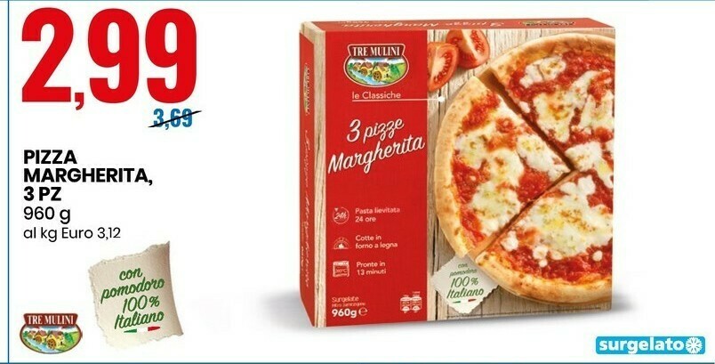 Tre Mulini 3 Pizza Margherita 960 G(ml) offerta di Eurospin
