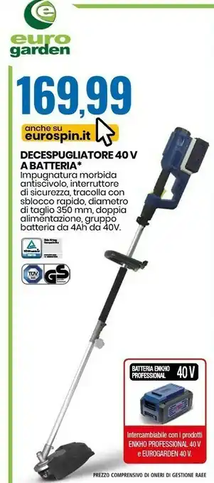 Eurospin Decespugliatore 40 V A Batteria offerta