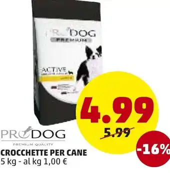 PENNY Pro Dog Crocchette Per Cane 5 kg offerta