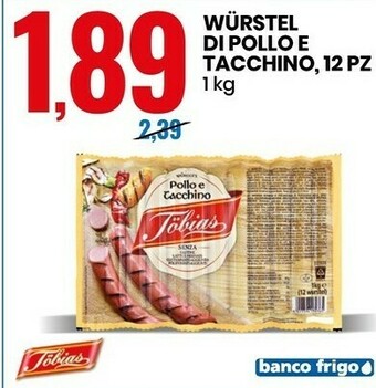 Eurospin Tobias Wurstel Con Pollo E Tacchino 1000 G(ml) offerta
