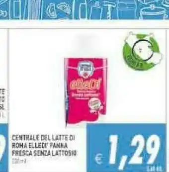 Supermercati Agorà Centrale Del Latte Di Roma Panna Fresca offerta