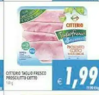 Supermercati Agorà Citterio Taglio Fresco Prosciutto Cotto offerta