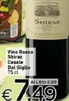 Crai Giglio Casale Del Vino Rosso Shiraz 750 Ml offerta