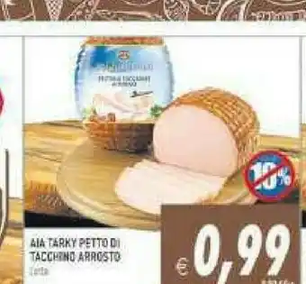 Supermercati Agorà Aia Tarky Petto Di Tacchino Arrosto offerta