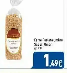 C+C Italmarket Sapori umbri Farro Perlato offerta