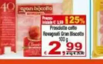 CTS Supermercati Rovagnati Prosciutto Cotto offerta
