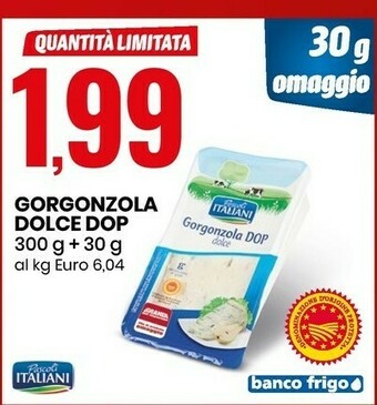 Eurospin Piaceri Italiani Gorgonzola Dolce Dop offerta