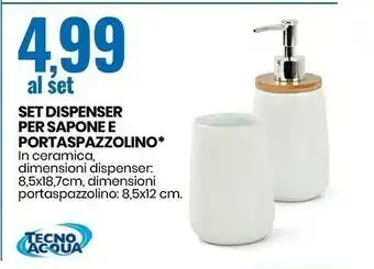 Eurospin Tecno Acqua Set Dispenser Per Sapone E Portaspazzolino offerta