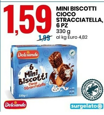 Eurospin Dolciando Mini Biscotti Cioco Stracciatella offerta