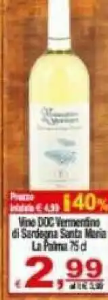 CTS Supermercati Cantina santa maria la palma Vermentino Di Sardegna 750 G(ml) offerta