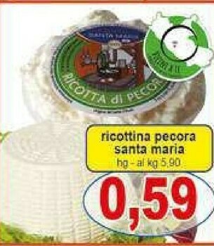 Gros Santa maria Ricottina Pecora offerta