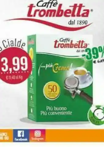 Gros Caffe Trombetta Caffe Piu Buono offerta