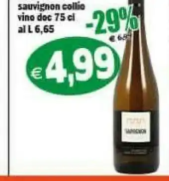 Gros Sauvignon Collio Vino Doc offerta