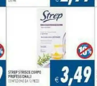 Gros Strep Strisce Corpo Professionali offerta