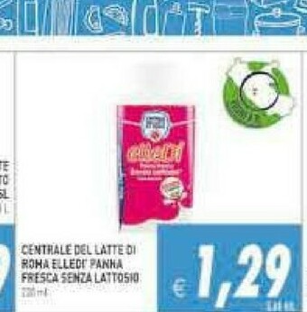 Gros Centrale Del Latte Di Roma Panna Fresca offerta