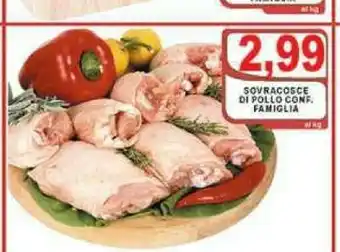 Gros Sovracosce Di Pollo offerta