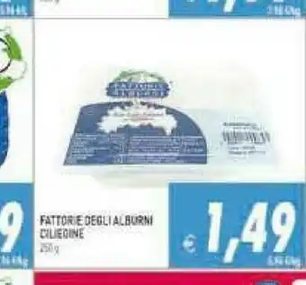 Pim Supermercati Fattorie degli alburni Ciliegine offerta