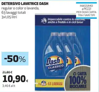 In Coop DETERSIVO LAVATRICE DASH 63 lavaggi totali 3x1,05 litri offerta