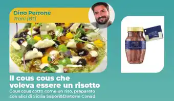 Conad Superstore Il cuos cous che voleva essere un risotto offerta