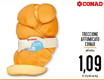 Conad Superstore Conad Treccione Affumicato offerta