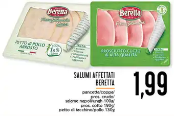 Conad Superstore Beretta Salumi Affettati 100g/120g/130g offerta