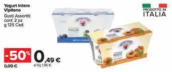 Carrefour Market Vipiteno Yogurt Intero 2pz 125g offerta